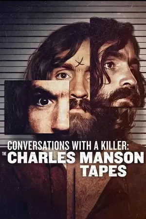 Conversations with a Killer: The Charles Manson Tapes 2026 Season 1 Hindi - English Audio [ALL EPISODES]